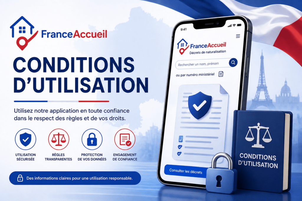 Conditions d’utilisation de l'application Décrets de naturalisation