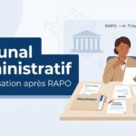 Tribunal administratif naturalisation : recours après RAPO, délais, avocat et décision
