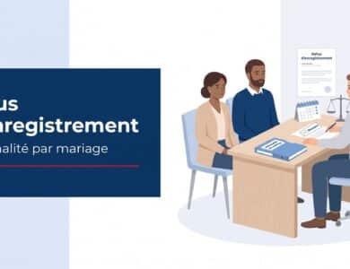 Refus d'enregistrement d’une déclaration de nationalité par mariage : motifs, délai et recours